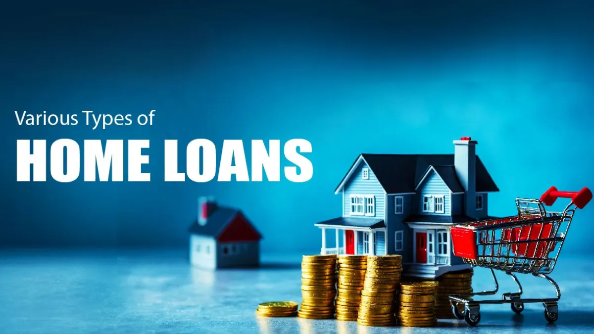 Best Home Loan Options