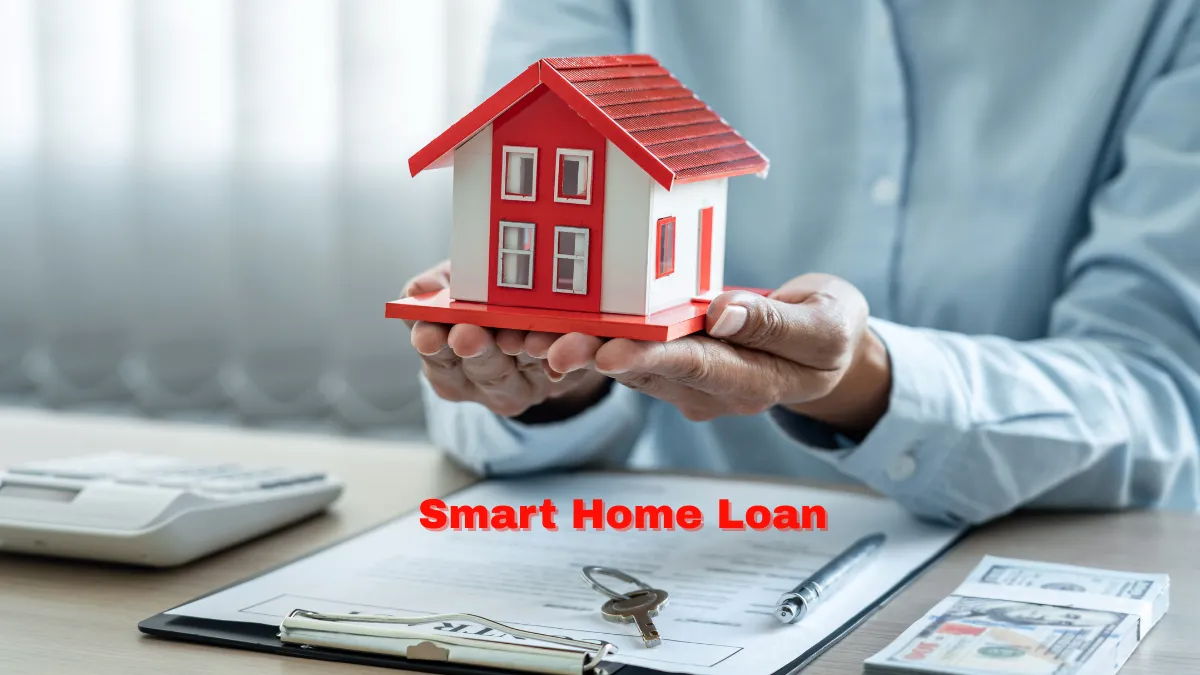 Smart Home Loan